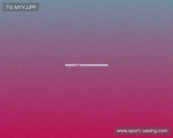 亚星娱乐手机版APP充值提现流程详解,确保资金安全快速到账 亚星娱乐手机版APP充值提现流程详解,确保资金安全快速到账