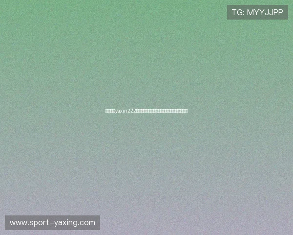掌握亚星yaxin222手机登录入口的详细操作流程确保顺利登录体验