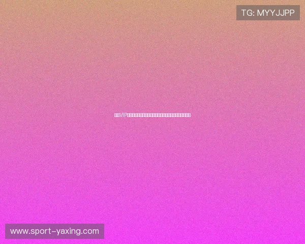 亚星VIP打造世界杯专题内容,满足用户对比赛信息的多样化需求 亚星VIP打造世界杯专题内容,满足用户对比赛信息的多样化需求